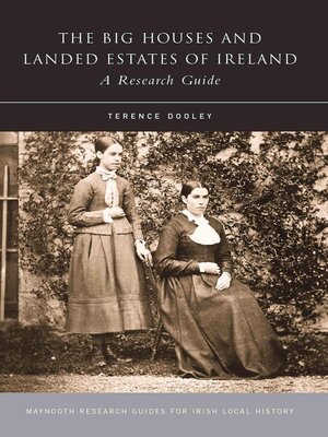 cover image of The Big Houses and Landed Estates of Ireland